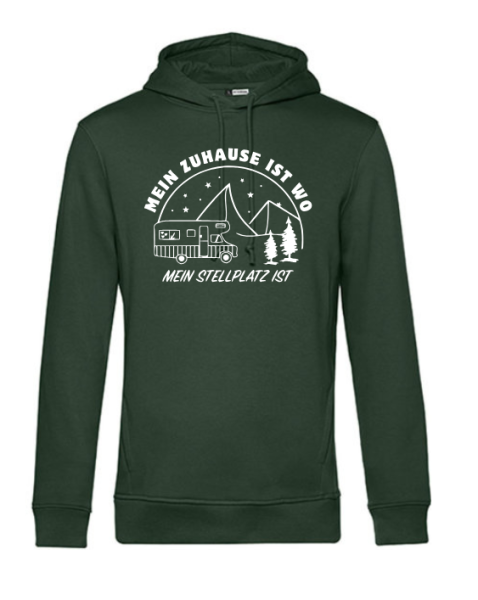 Hoodie "Zuhause ist, wo mein Stellplatz ist"